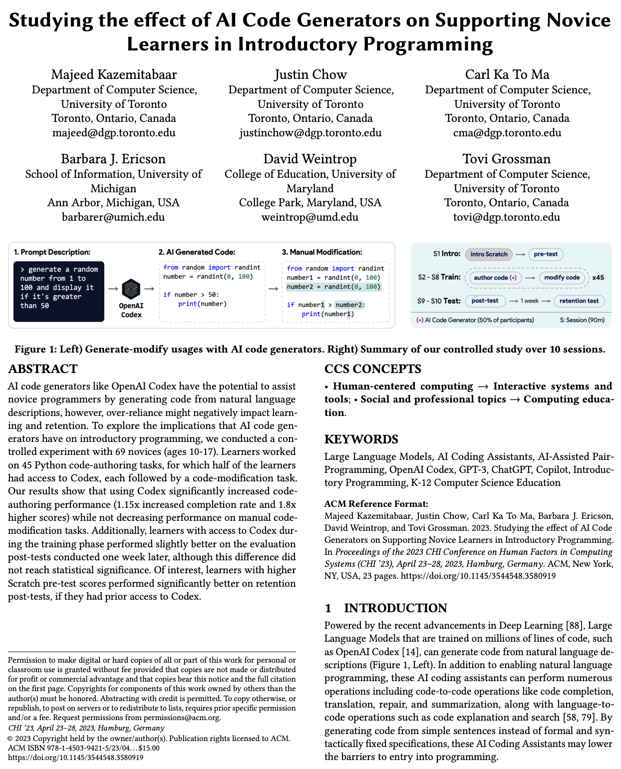 Studying the effect of AI Code Generators on Supporting Novice Learners in Introductory Programming